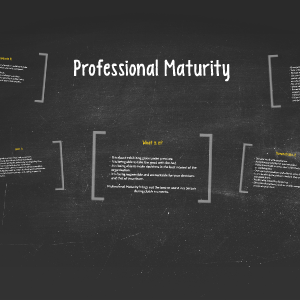 maturity